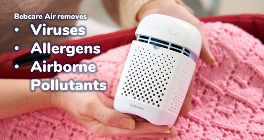 The Bebcare Air removes viruses, allergens, pollutants, and viruses