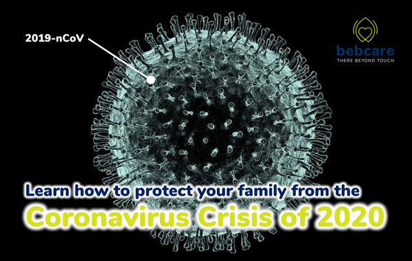Coronavirus - How to Protect Your Family from the Deadly Virus