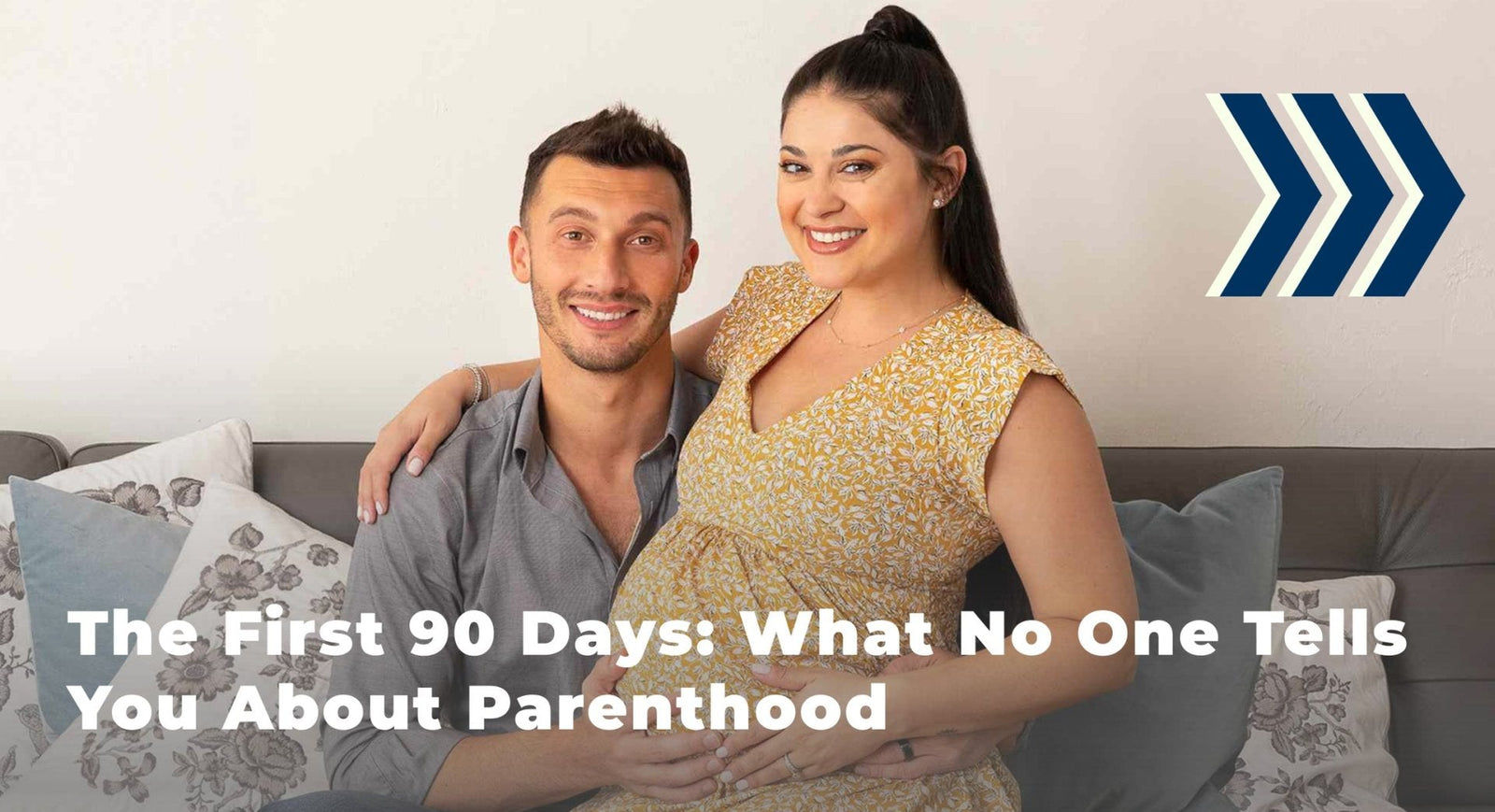 The First 90 Days: What No One Tells You About Parenthood