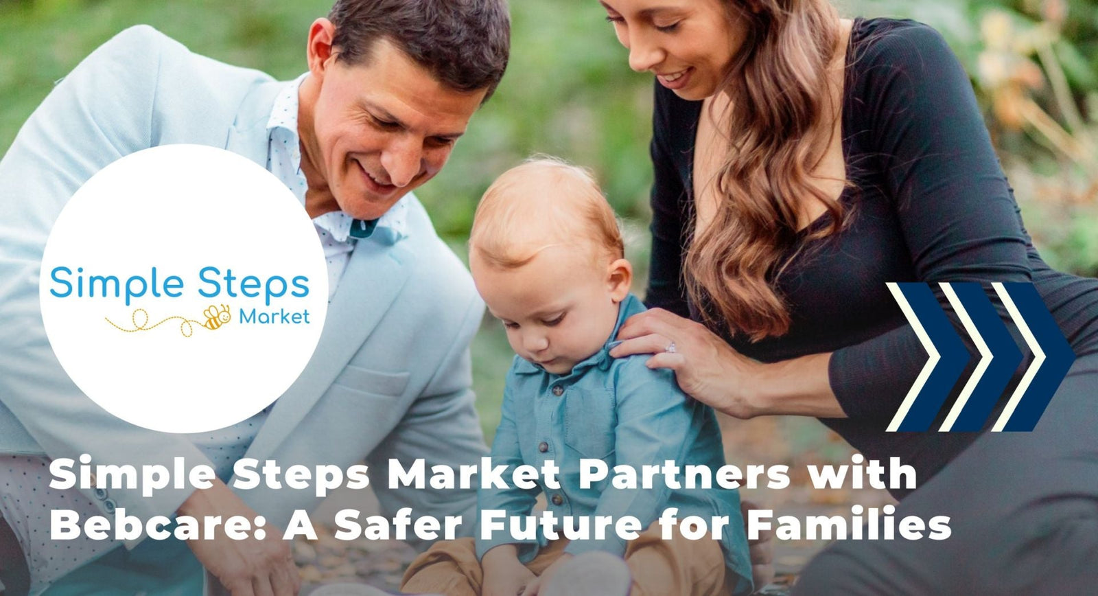 Simple Steps Market Partners with Bebcare: A Safer Future for Families Starts Here