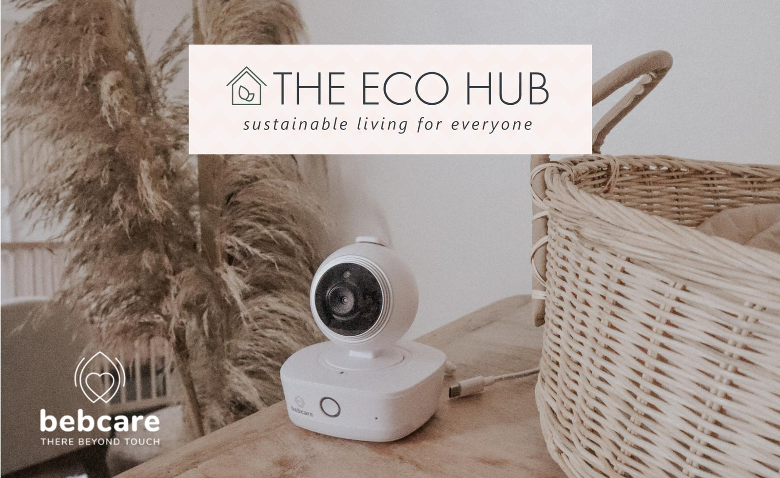 TheEcoHub Chooses Bebcare as a Sustainable Nursery Product